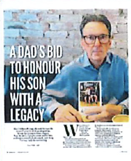 A Dad’s bid to honour his son with a legacy